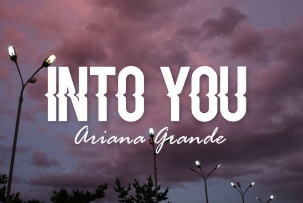 makna-lagu-into-you-ariana-grande